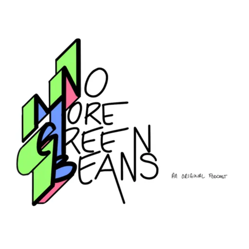 No More Green Beans Artwork