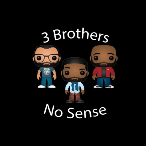3 Brothers No Sense Artwork