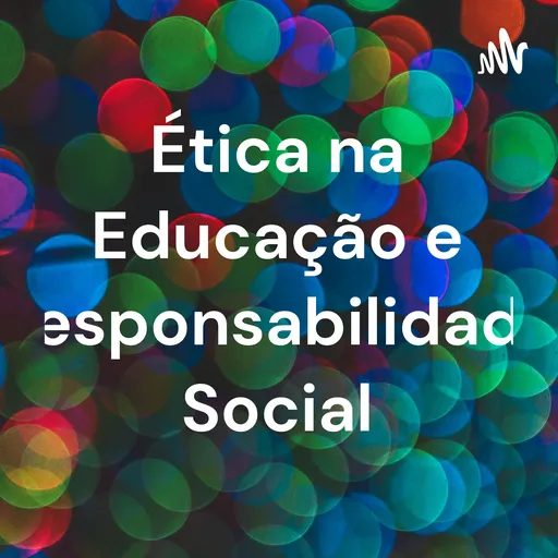 Ética na Educação e Responsabilidade Social Artwork