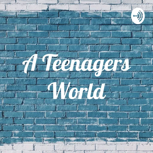 A Teenagers World Artwork