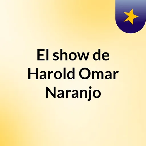 El show de Harold Omar Naranjo Artwork