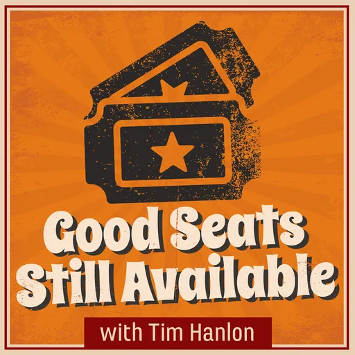 Good Seats Still Available Artwork