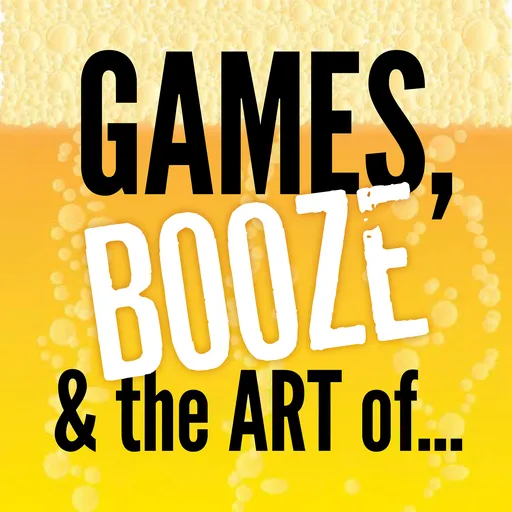 Games, Booze and the Art of... Artwork