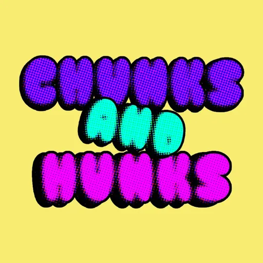 Chunks and Hunks Artwork