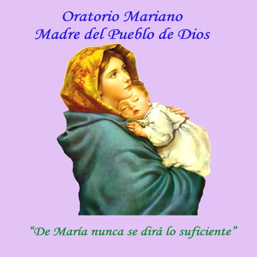 podcast del Oratorio Mariano (Podcast) - www.poderato.com/patolino43 Artwork