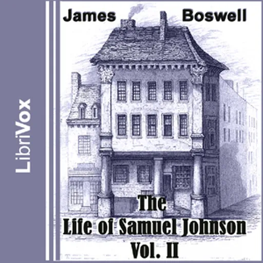 Life of Samuel Johnson, Vol. II, The by James Boswell (1740 - 1795) Artwork