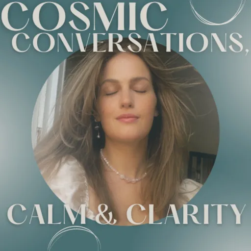 Cosmic Conversations, Calm & Clarity Artwork