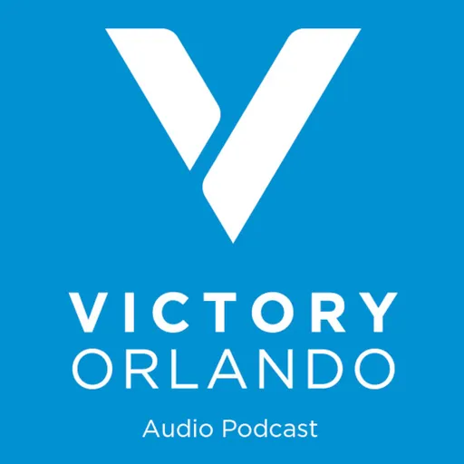 Victory Orlando Church Audio Podcast Artwork
