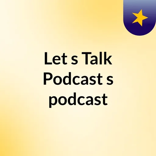 Let's Talk Podcast's podcast Artwork