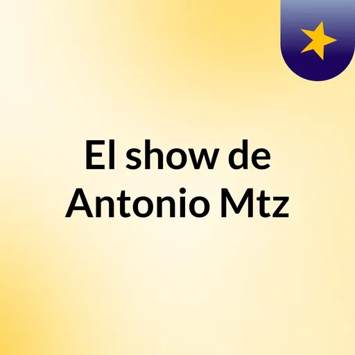 El show de Antonio Mtz Artwork
