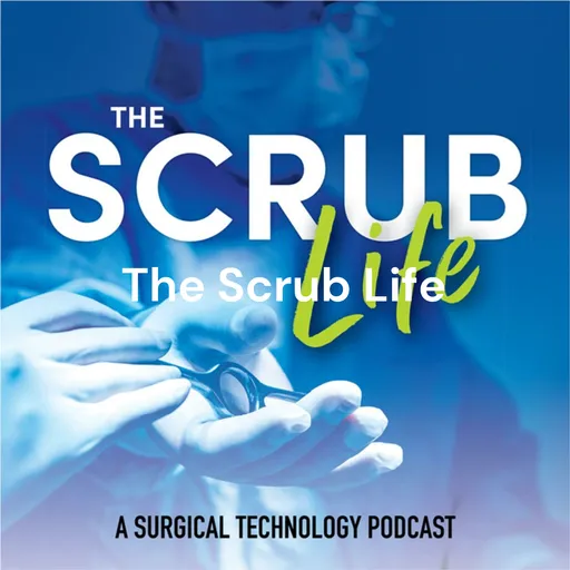 The Scrub Life Podcast Artwork