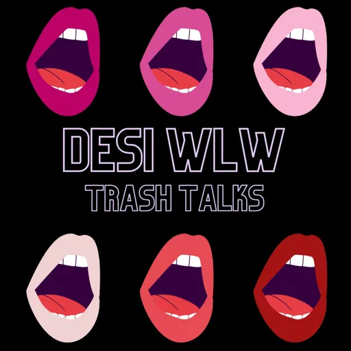 Desi WLW Trash Talks Artwork