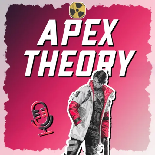 Apex Theory: An Apex Legends Podcast Artwork