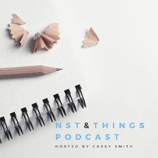 NST & Things's Podcast Artwork