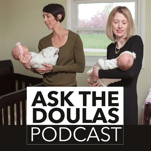 Ask the Doulas Podcast Artwork