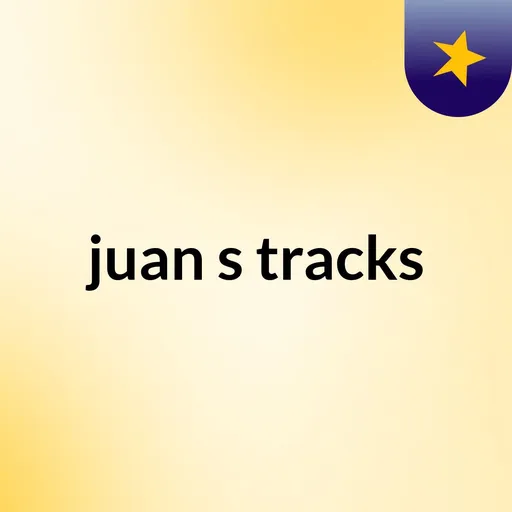 juan's tracks Artwork