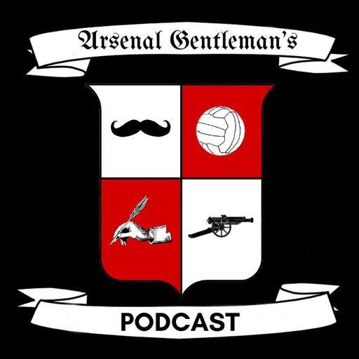 Arsenal Gentleman's Podcast Artwork