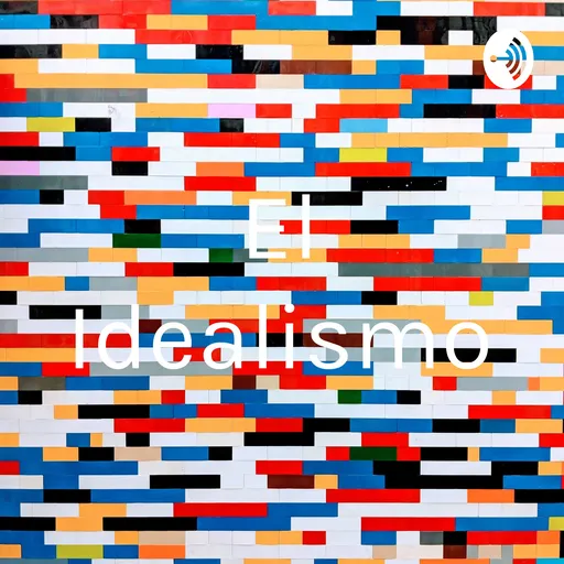 El Idealismo Artwork
