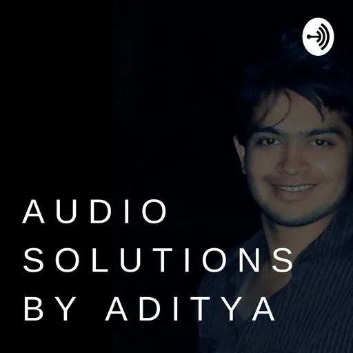 Audio Solution By Aditya Artwork