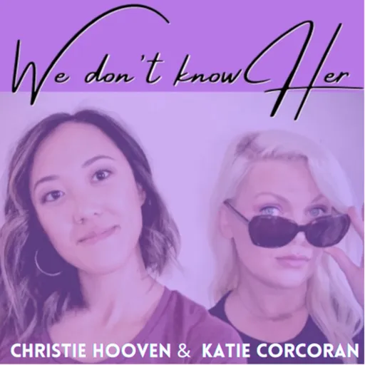 We Don't Know Her Artwork