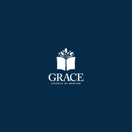 Grace Church of Mentor Sermons Artwork