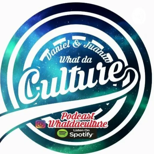 What Da Culture Artwork