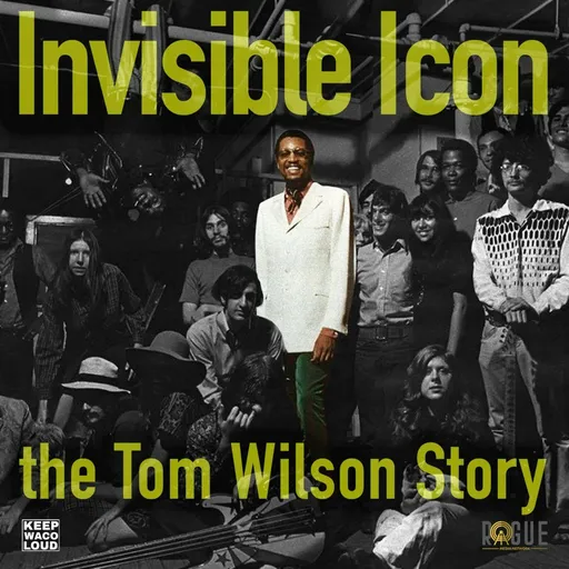 Invisible Icon: The Tom Wilson Story Artwork