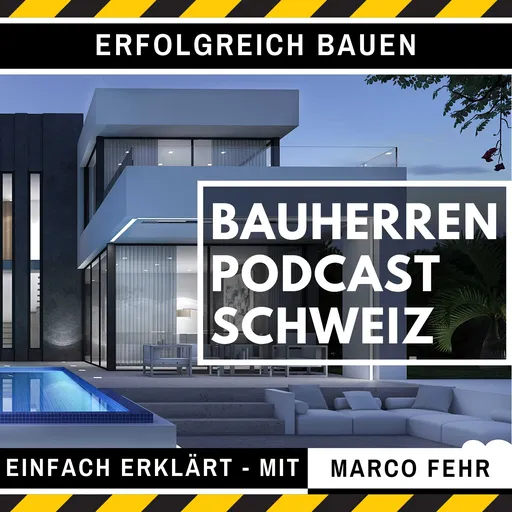 Bauherren Podcast Schweiz Artwork