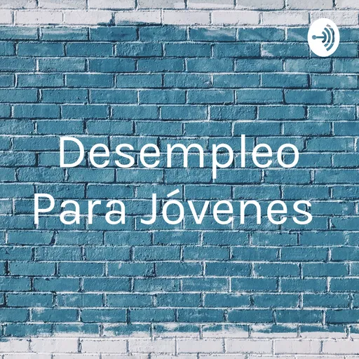 Desempleo Para Jóvenes Artwork