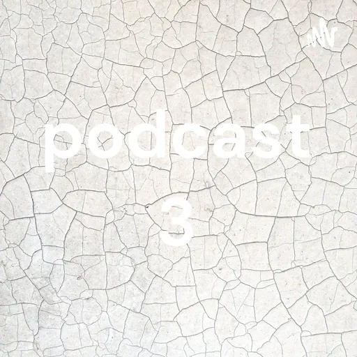podcast 3 Artwork
