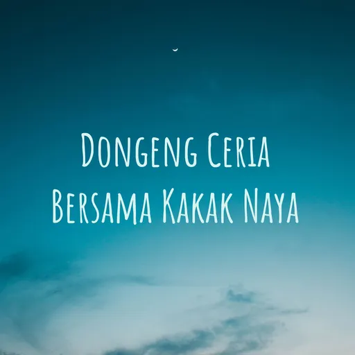 Dongeng Ceria Bersama Kakak Naya Artwork