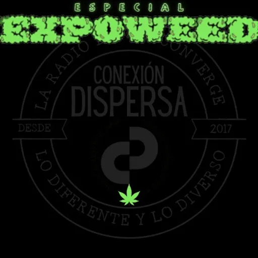 Expoweed Conexion Dispersa Artwork