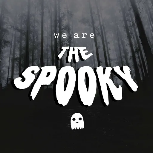 We Are The Spooky Artwork