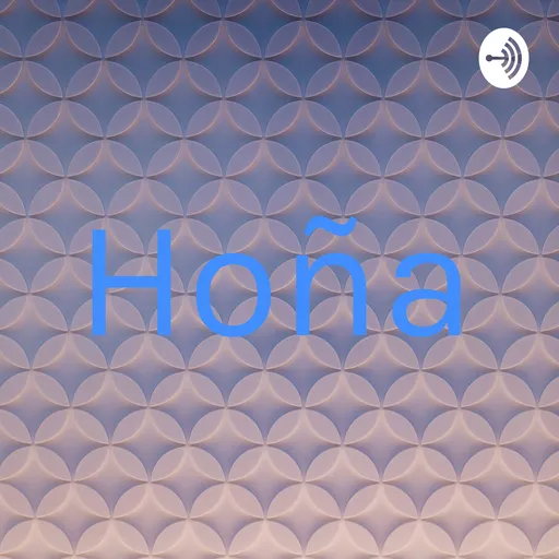 Hoña Artwork