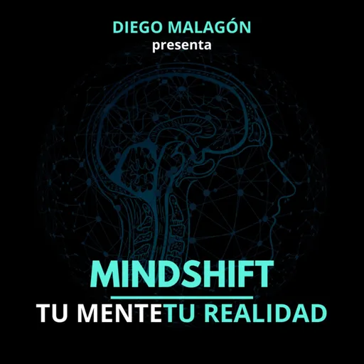 Mindshift: Tu mente Tu realidad Artwork