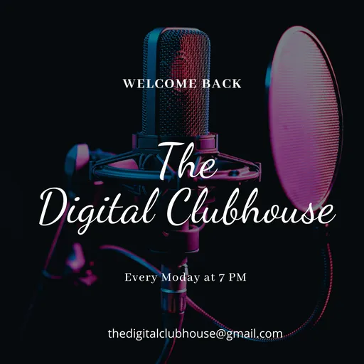 The Digital Clubhouse Artwork