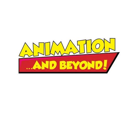 Animation ... and Beyond! Artwork