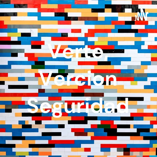 Verte, Vercion Seguridad Artwork