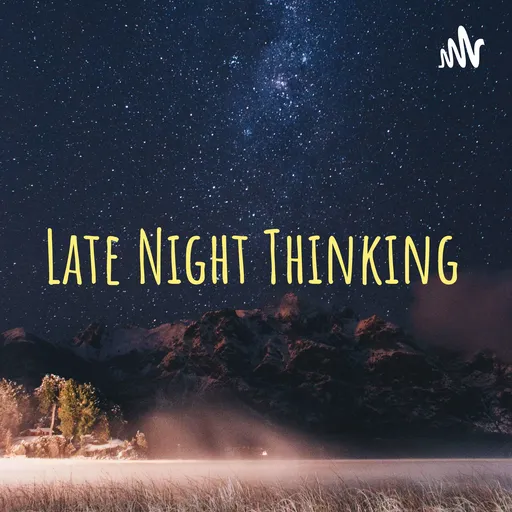 Late Night Thinking Artwork