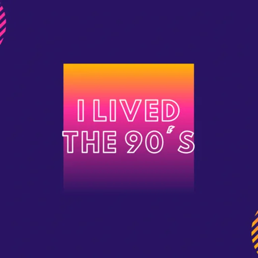 I Lived The 90's Artwork