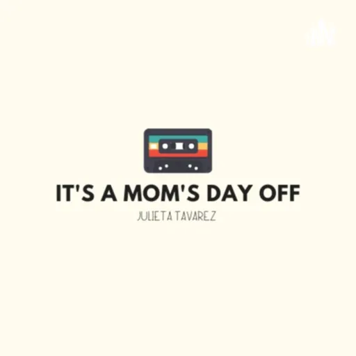 It's A Moms Day Off Artwork