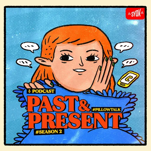 Past & Present - SYOK Podcast [ENG] Artwork