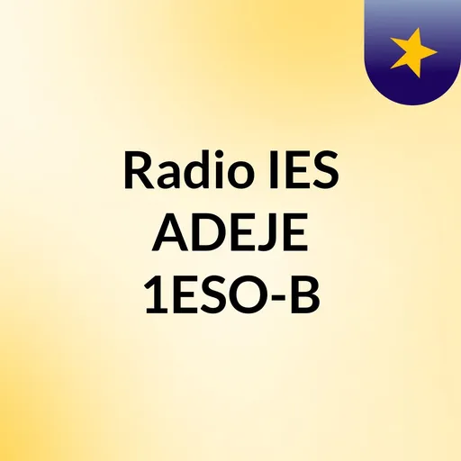 Radio IES ADEJE 1ESO-B Artwork