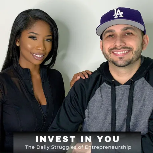 Invest In You - The Daily Struggles of Entrepreneurship Artwork