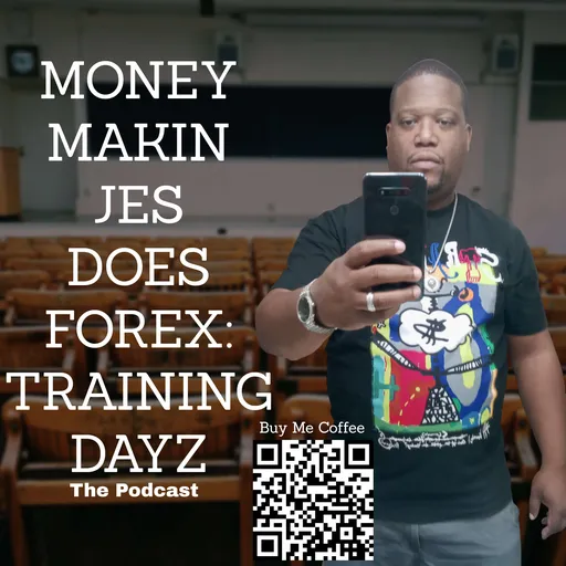 MONEY MAKIN JES DOES FOREX Artwork